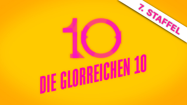 Die glorreichen 10